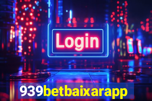 939betbaixarapp