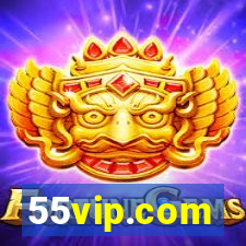 55vip.com