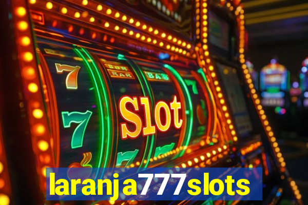 laranja777slots.com