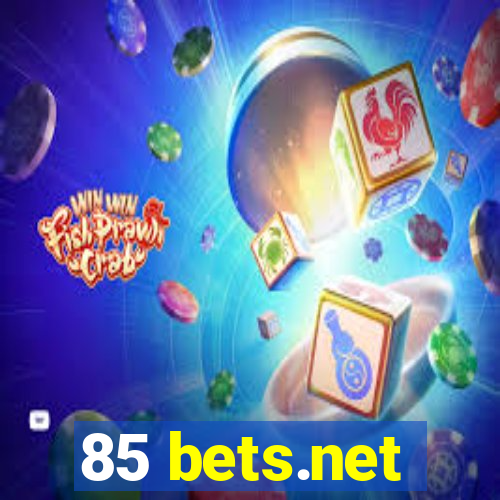 85 bets.net