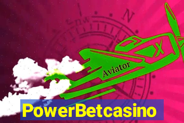 PowerBetcasino