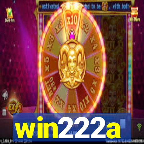 win222a