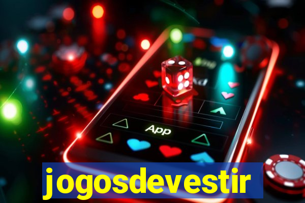 jogosdevestir