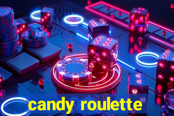 candy roulette