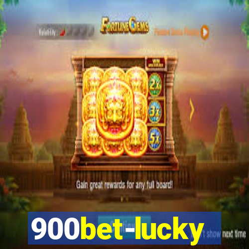 900bet-lucky