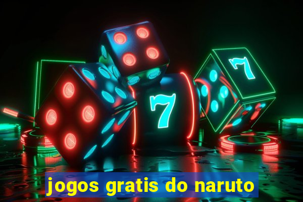 jogos gratis do naruto