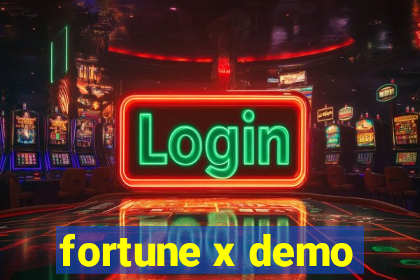 fortune x demo