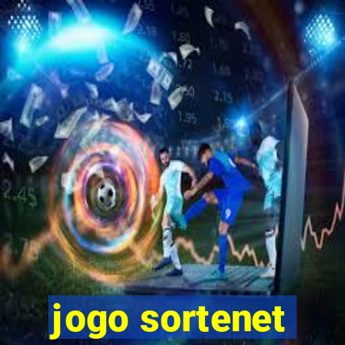 jogo sortenet