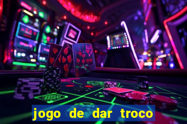 jogo de dar troco em dinheiro