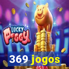 369 jogos