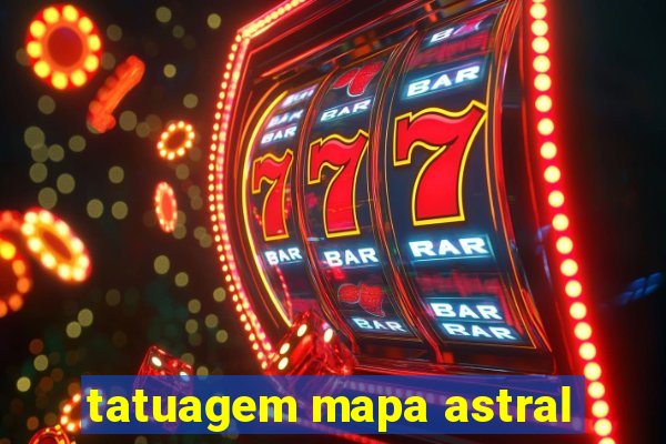 tatuagem mapa astral