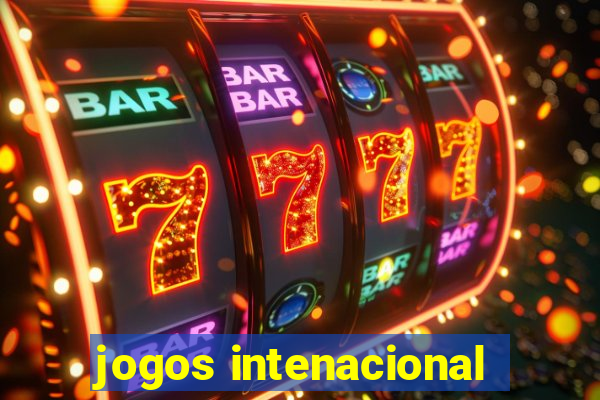 jogos intenacional