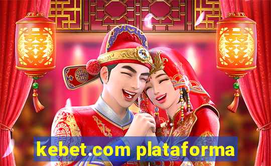 kebet.com plataforma