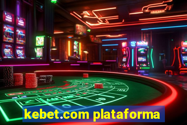 kebet.com plataforma