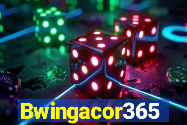 Bwingacor365