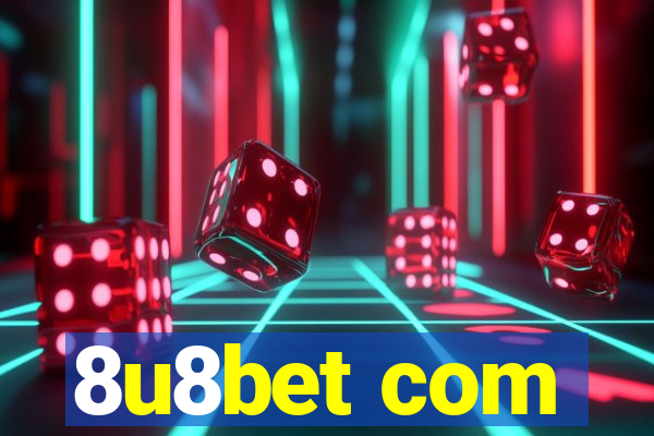 8u8bet com