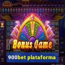 900bet plataforma