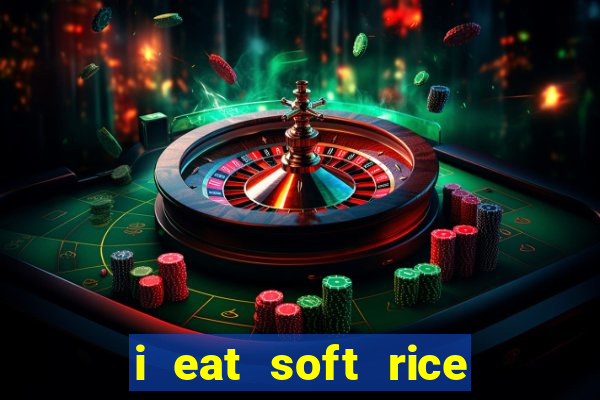 i eat soft rice in another world cap 1 pt br