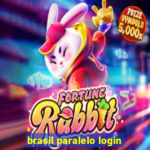 brasil paralelo login