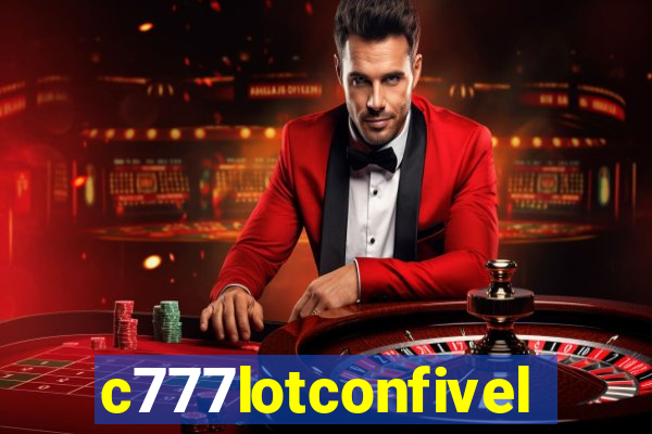 c777lotconfivel