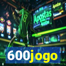 600jogo