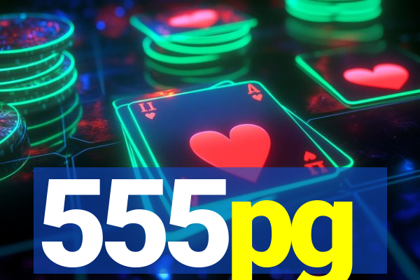 555pg