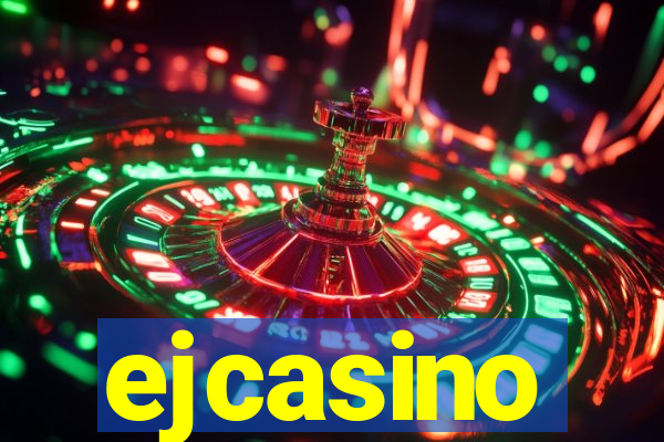 ejcasino