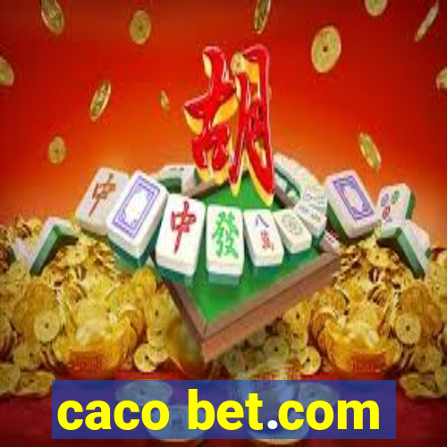 caco bet.com