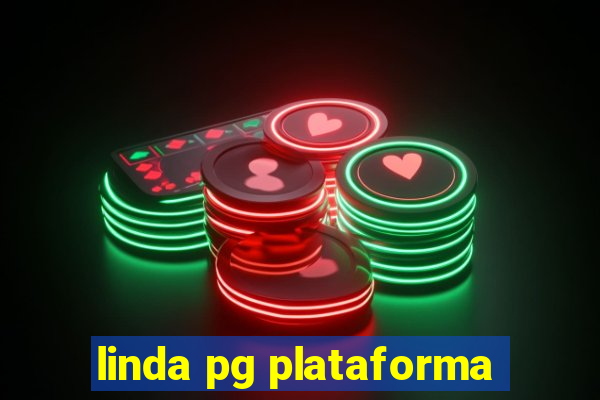 linda pg plataforma