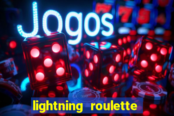 lightning roulette como jogar