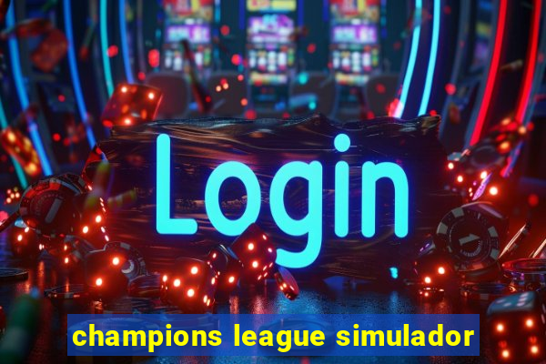 champions league simulador