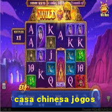 casa chinesa jogos