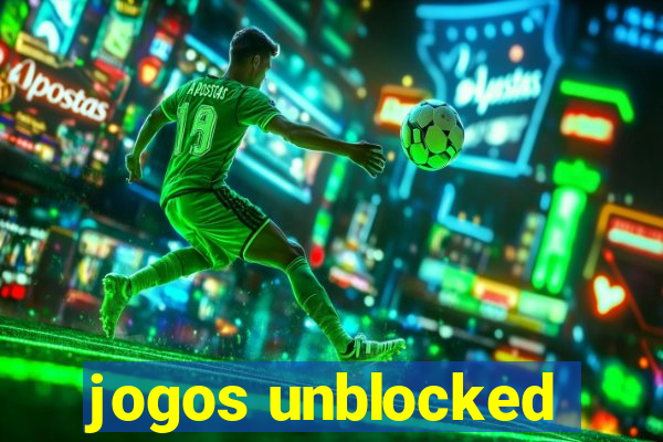 jogos unblocked