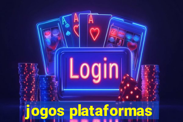 jogos plataformas