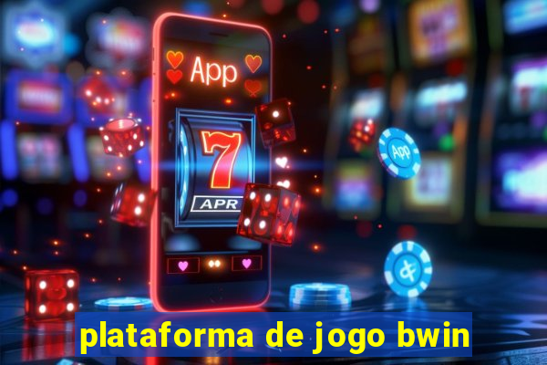 plataforma de jogo bwin