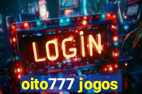 oito777 jogos