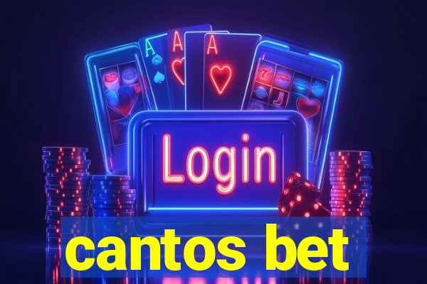 cantos bet