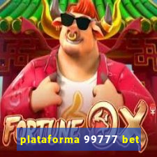 plataforma 99777 bet