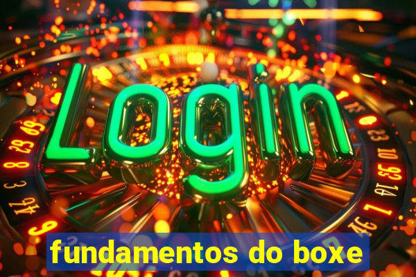 fundamentos do boxe