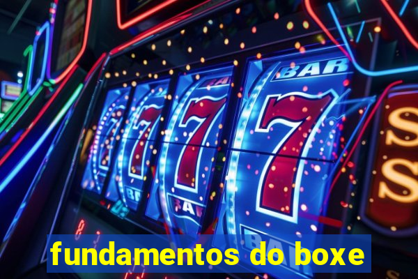 fundamentos do boxe