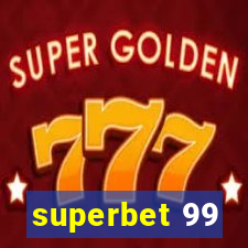 superbet 99