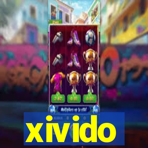 xivido