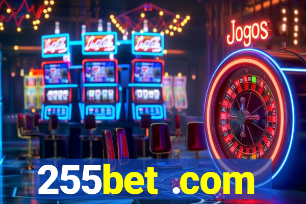 255bet .com