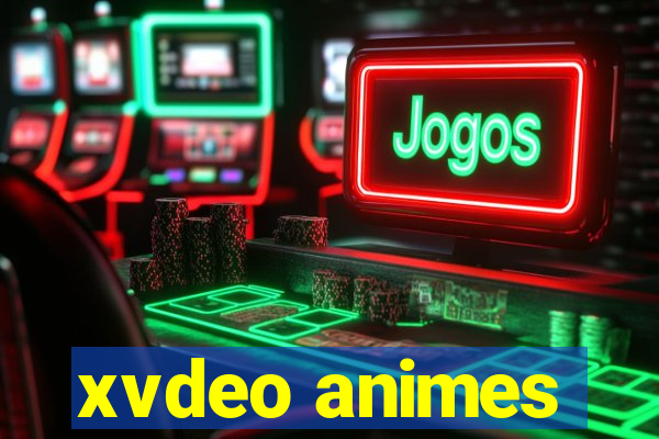 xvdeo animes