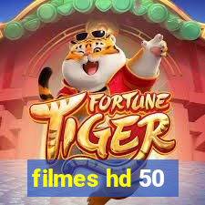 filmes hd 50