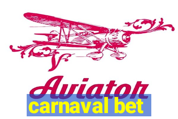 carnaval bet