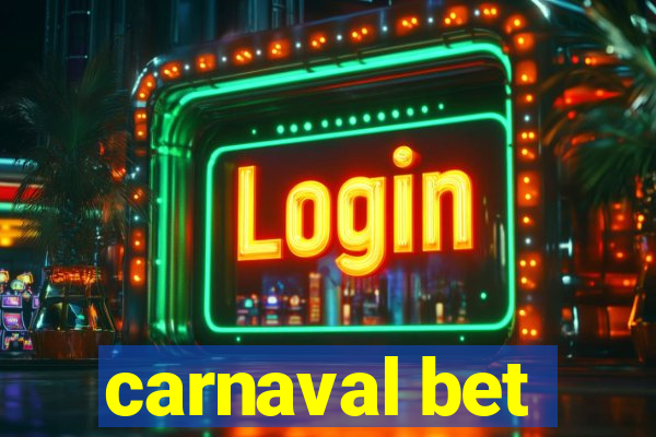 carnaval bet