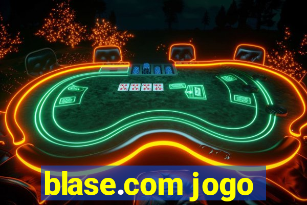 blase.com jogo