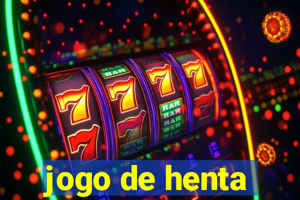 jogo de henta