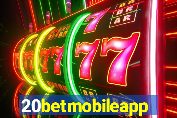 20betmobileapp